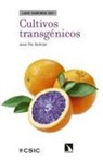 José Antonio Pío Beltrán - Cultivos transgénicos