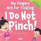 Suzanne T. Christian, Two Little Ravens - My Fingers Are For Tickling. I Do Not Pinch!