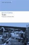 Kevin Canty - Todo