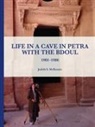 Judith S. McKenzie - Life in a Cave in Petra with the Bdoul