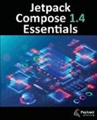 Neil Smyth - Jetpack Compose 1.4 Essentials