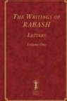 Baruch Ashlag - The Writings of RABASH - Letters - Volume One