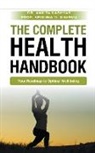 Ankita Kashyap, Krishna N. Sharma - The Complete Health Handbook
