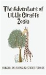 Coledown Bilingual Books - The Adventure of Little Giraffe Zosia