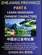 Qiaqia Wu - China's Zhejiang Province (Part 6)