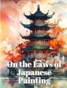 Henry P. Bowie - On the Laws of Japanese Painting