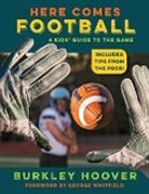 Burkley Hoover - Here Comes Football!