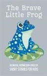 Coledown Bilingual Books - The Brave Little Frog