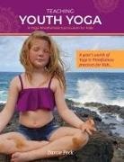 Darcie E. Peck - Teaching Youth Yoga