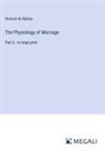 Honoré de Balzac - The Physiology of Marriage