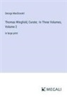 George Macdonald - Thomas Wingfold, Curate; In Three Volumes, Volume 2