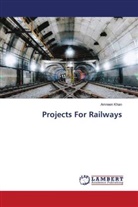 Amreen Khan - Projects For Railways