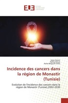Nahla Aroua, Asma Belguith Sriha, Imen Zemni - Incidence des cancers dans la région de Monastir (Tunisie)