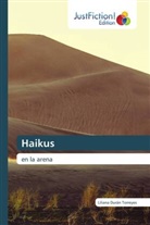 Liliana Durán Torreyes - Haikus