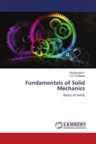 H. C Chittappa, H.C Chittappa, Bangarappa L - Fundamentals of Solid Mechanics