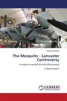 Vassilios Sitaras - The Mosquito - Lancaster Controversy