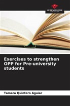 Tamara Quintero Aguiar - Exercises to strengthen OPP for Pre-university students