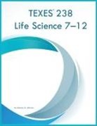 Robinson M Jefferson - TEXES 238 Life Science 7-12