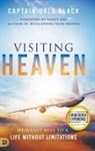 Captain Dale Black - Visiting Heaven