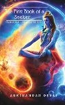 Abhinandan Desai - The First Book of a Seeker