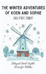 Coledown Bilingual Books - The Winter Adventures of Koen and Sophie and Other Stories