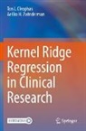 Ton J Cleophas, Ton J. Cleophas, Aeilko H Zwinderman, Aeilko H. Zwinderman - Kernel Ridge Regression in Clinical Research
