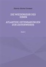 Hanns-Günter Grosser - Die Wiederkehr des Einen