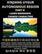 Qiaqia Wu - China's Xinjiang Uygur Autonomous Region (Part 8)