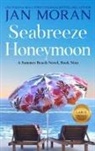Jan Moran - Seabreeze Honeymoon