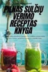 Inga Znaidauskien¿ - PILNAS SUL¿I¿ VERIMO RECEPTAS KNYGA