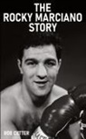Bob Cutter - The Rocky Marciano Story