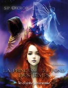 S-P Decroix - La Princesse du fond des Temps