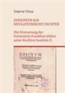 Siegmar Döpp - Dozenten als neulateinische Dichter