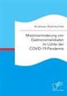 Andreas Nobitschek - Mietzinsminderung von Gastronomielokalen im Lichte der COVID-19-Pandemie