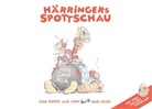 Christoph Härringer - Härringers Spottschau