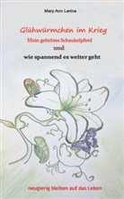 Mary Ann Lerina - Glühwürmchen im Krieg