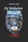 Denyson Tomaz de Lima - Os Símbolos Secretos