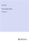 Jane Porter - The Scottish Chiefs
