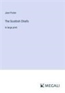Jane Porter - The Scottish Chiefs