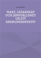 Emma Lindelius - Makt, ledarskap och jämställdhet ur ett energiperspektiv