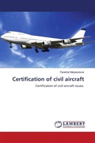 Parakhat Matyakubova - Certification of civil aircraft