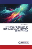 Debasis Sadhukhan - EFFECTS OF DISORDER ON NONCLASSICALITY IN MANY-BODY SYSTEMS