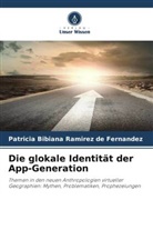 Patricia Bibiana Ramírez de Fernández - Die glokale Identität der App-Generation