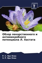 R. S. Yaro Yalwa, Z. R. Yaro Yalwa - Obzor lekarstwennogo i antimikrobnogo potenciala L. Hastata