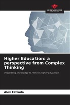 Alex Estrada - Higher Education: a perspective from Complex Thinking