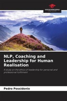 Pedro Possidonio - NLP, Coaching and Leadership for Human Realisation