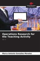Marco Antonio González Morales - Operations Research for the Teaching Activity