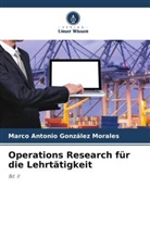 Marco Antonio González Morales - Operations Research für die Lehrtätigkeit