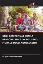 BOJJAGANI BABITHA - STILI GENITORIALI CON LA PERSONALITÀ E LO SVILUPPO MORALE DEGLI ADOLESCENTI