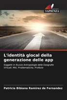 Patricia Bibiana Ramírez de Fernández - L'identità glocal della generazione delle app